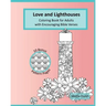 Love and Lighthouses: Coloring Book for Adults with Encouraging Bible Verses