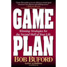 The Game Plan: Winning Strategies for the Second Half of Your Life