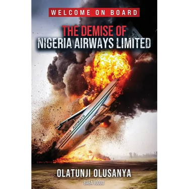 The Demise of Nigeria Airways Limited