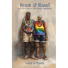 Roon & Raud and the Case of the Stolen Spotlight