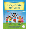 I Celebrate My Voice: It is Limitless