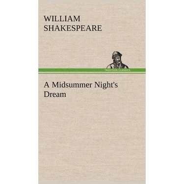 A Midsummer Night's Dream
