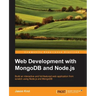 Web Development with Mongodb and Node.Js