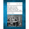 The Code of Civil Procedure and the Probate Code of the Territory of Guam, 1970.