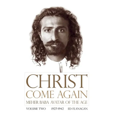Christ Come Again Volume Two