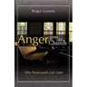 Anger Goes to Church: Why Pentacostals Get Upset