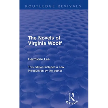 The Novels of Virginia Woolf