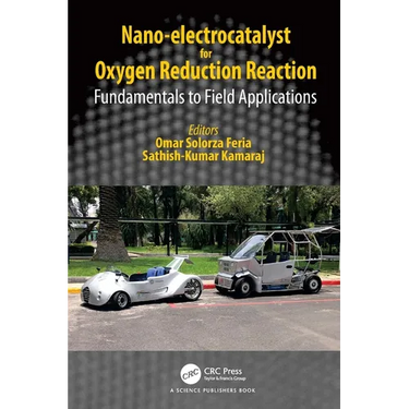 Nano-electrocatalyst for Oxygen Reduction Reaction: Fundamentals to Field Applications