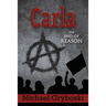 Carla The End of Reason