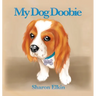 My Dog Doobie