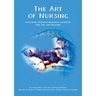 The Art of Nursing: Exploring Interrelationships between Fine Art and Nursing