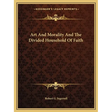 Art And Morality And The Divided Household Of Faith