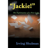 Jackie!: The Exploration of a First Lady