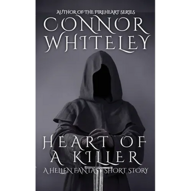 Heart of A Killer: A Hellen Fantasy Short Story