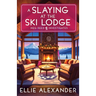 A Slaying at the Ski Lodge