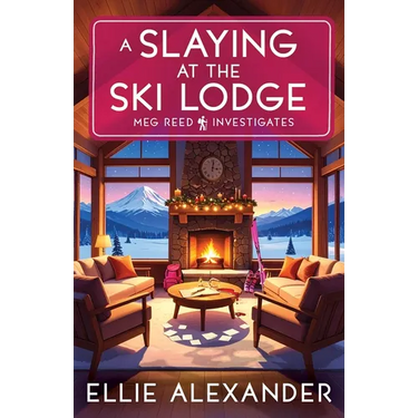 A Slaying at the Ski Lodge