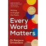 Every Word Matters: Writing to Engage the Public