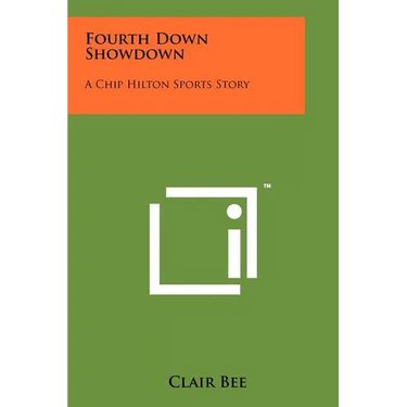 Fourth Down Showdown: A Chip Hilton Sports Story
