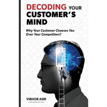 Decoding Your Customer's Mind