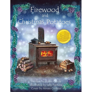 Firewood and Christmas Potatoes