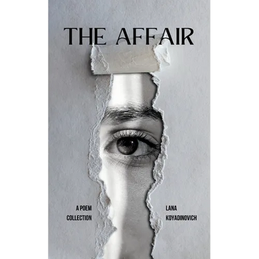 The Affair A Poem Collection