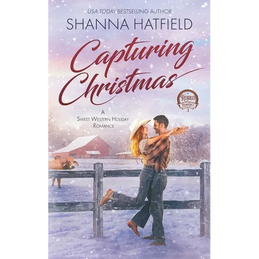 Capturing Christmas: Sweet Western Holiday Romance