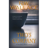 Two's Company: A Mystery Short Story