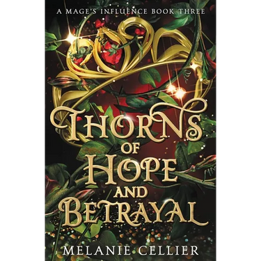 Thorns of Hope and Betrayal