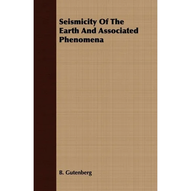 Seismicity of the Earth and Associated Phenomena