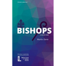 Bishops: A Concise Study