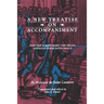 New Treatise on Accompaniment: With the Harpsichord, the Organ, and with Other Instruments