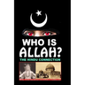 Who Is Allah?: The Hindu Connection