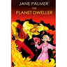 The Planet Dweller