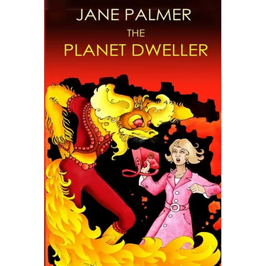 The Planet Dweller