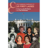 The Cambridge Companion to US First Ladies