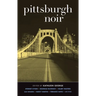 Pittsburgh Noir