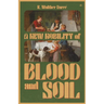 A New Nobility of Blood and Soil