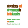 Dependency and Development in Latin America