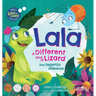 Lala, a different kind of lizard: Lala, una lagartija diferente