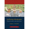 Unifying Hinduism: Philosophy and Identity in Indian Intellectual History