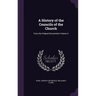 A History of the Councils of the Church: From the Original Documents Volume 4