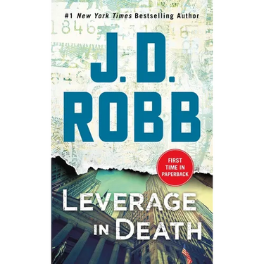 Leverage in Death: An Eve Dallas Novel