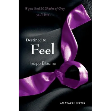 Destined to Feel: An Avalon Novel