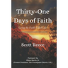 Thirty-One Days of Faith: Living the Faith-Filled Life!