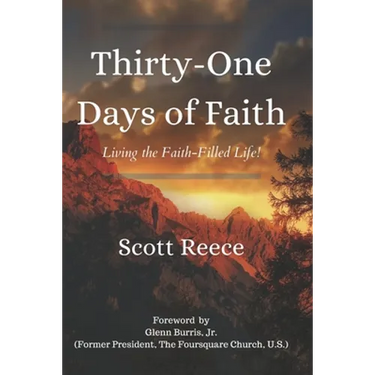Thirty-One Days of Faith: Living the Faith-Filled Life!