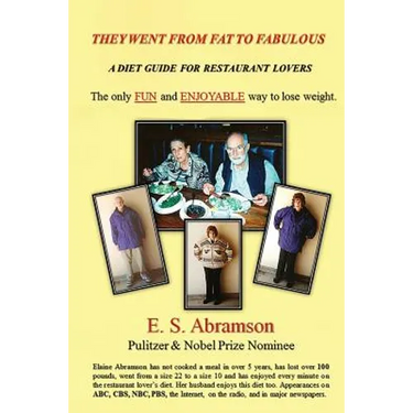 They Went from Fat to Fabulous: A Diet Guide for Restaurant Lovers