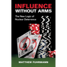 Influence without Arms