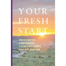 Your Fresh Start