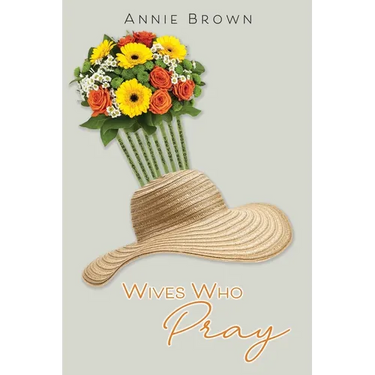 Wives Who Pray
