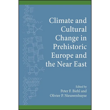 Climate and Cultural Change in Prehistoric Europe and the Near East